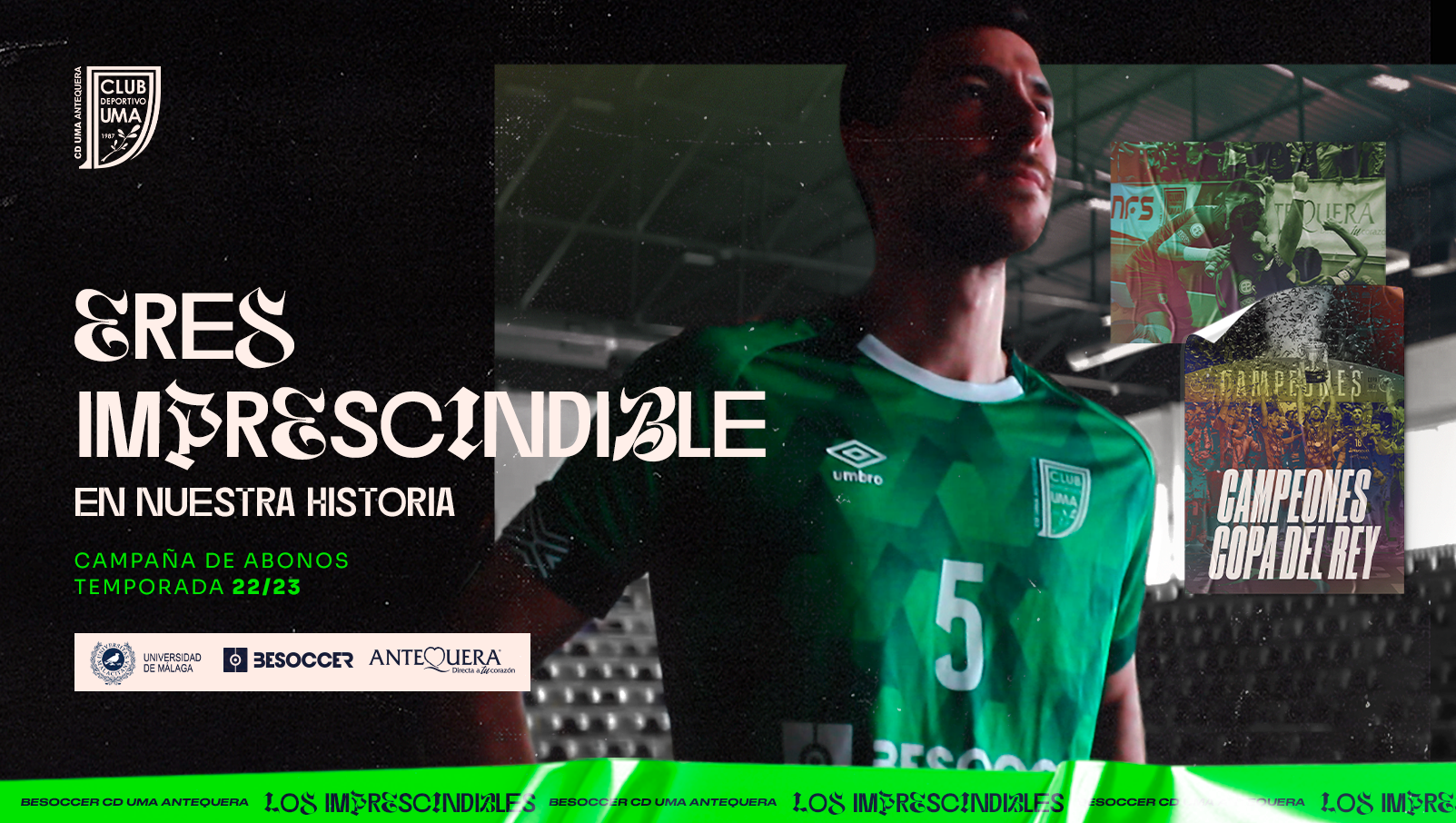 Campaña de abonados del BeSoccer CD UMA Antequera para la temporada 22/23
