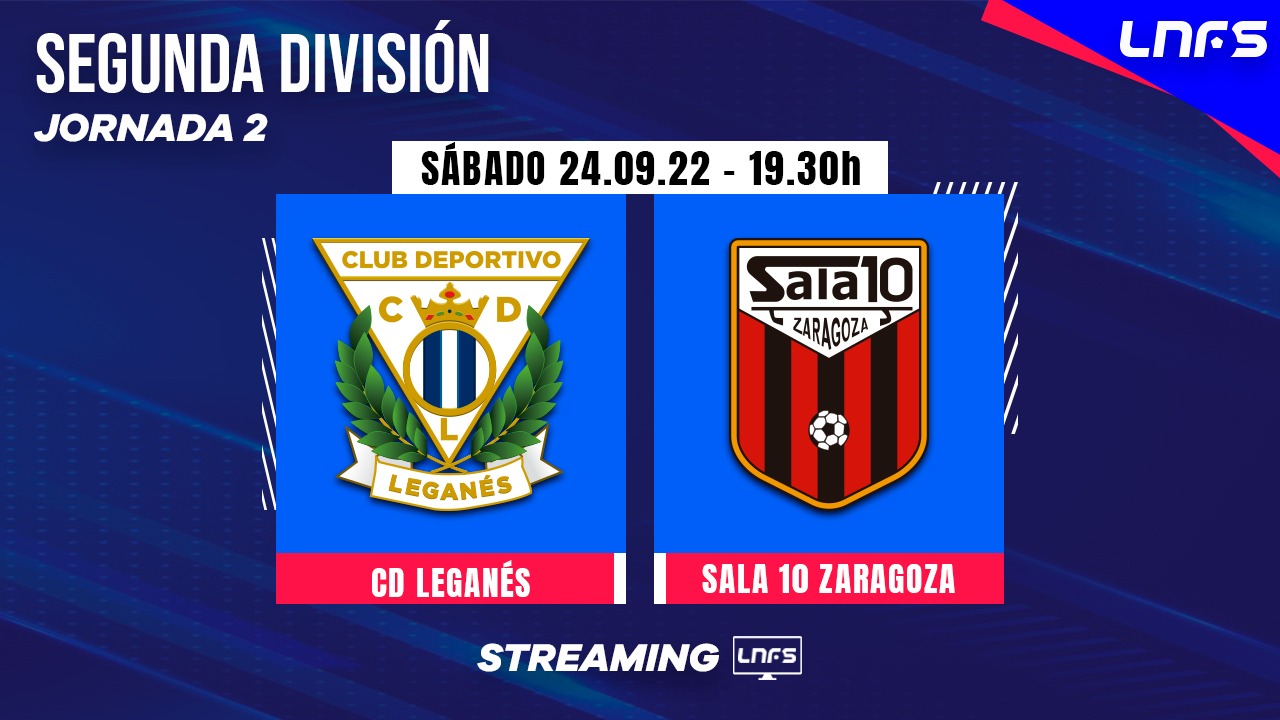 La LNFS retrasmitirá en abierto y en exclusiva el partido entre CD Leganés y AD Sala 10 Zaragoza