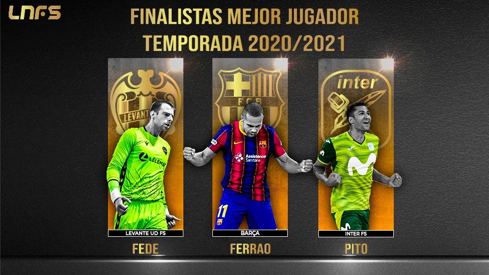 Fede, Ferrao y Pito: Nominados al ‘Mejor Jugador’ de la Temporada 20/21